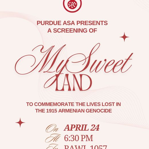 Flyer for the screening of My Sweet Land on April 24 in Rawls 1057